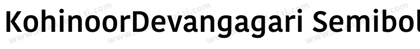 KohinoorDevangagari Semibold字体转换